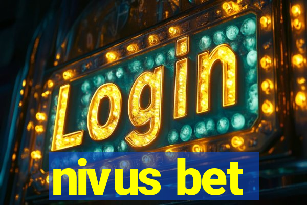 nivus bet